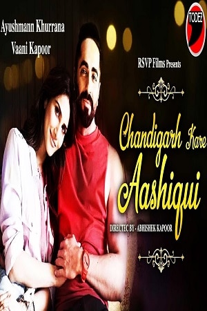 Chandigarh Kare Aashiqui movie main poster